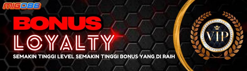 BONUS LOYALTY
